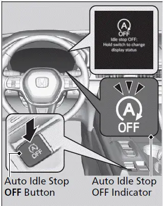 When Driving / Auto Idle Stop System ON/OFF - Honda Pilot 2023