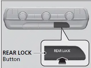 Models with REAR LOCK button - 2023 Honda Pilot