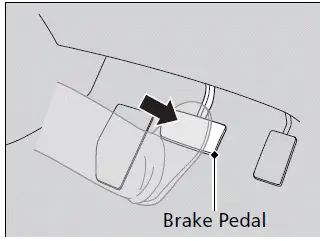 When Driving / Make sure the parking brake is applied - Honda Pilot 2023